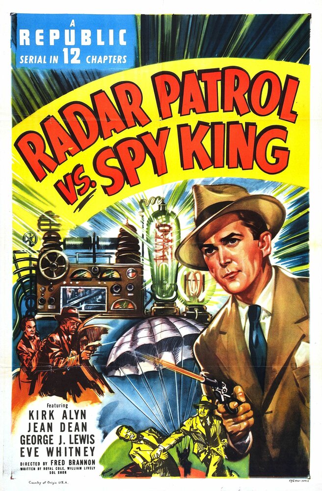 Radar Patrol vs. Spy King (1949)