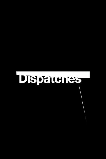 Dispatches (1987)