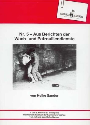 Nr. 5 - Aus Berichten der Wach- und Patrouillendienste (1987)