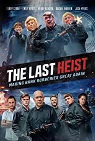 The Last Heist (2022)